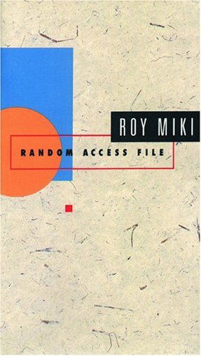 Cover for Roy Miki · Random Access File (Writing West) (Paperback Book) (2002)