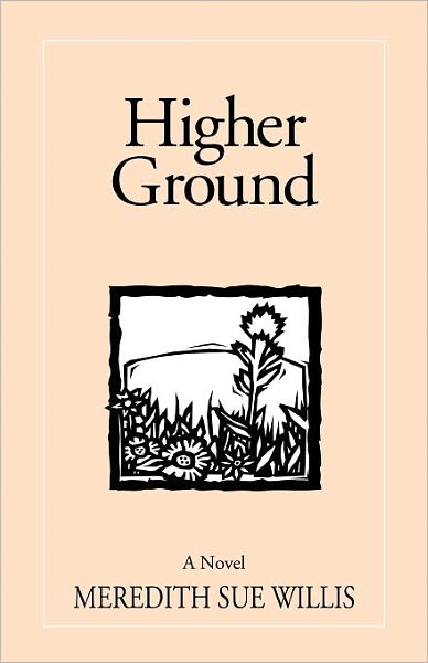 Cover for Meredith Sue Willis · Higher Ground (Taschenbuch) [2nd edition] (1981)