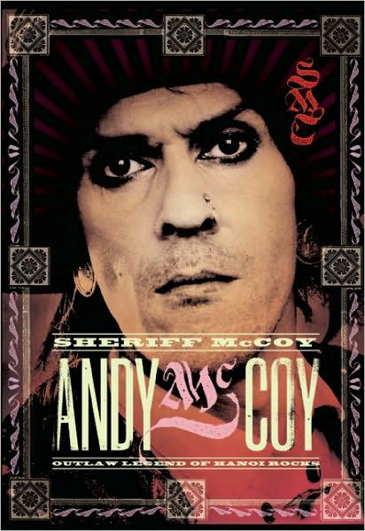 Cover for Andy McCoy · Sheriff McCoy: Outlaw Legend of Hanoi Rocks (Gebundenes Buch) (2010)