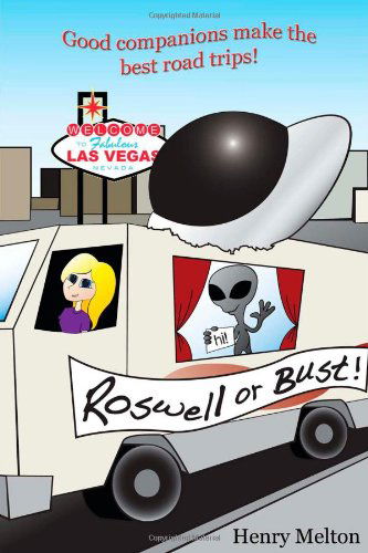 Cover for Henry Melton · Roswell or Bust (Paperback Book) (2008)