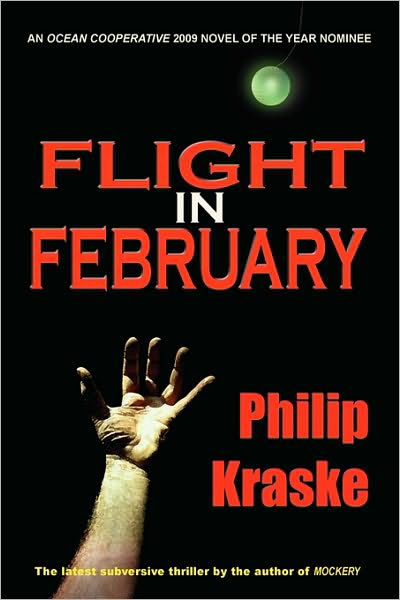 Cover for Philip Kraske · Flight in February (Taschenbuch) (2010)