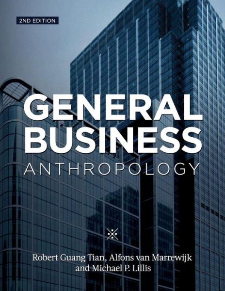 Cover for Michael P Lillis · General Business Anthropology, 2nd Edition (Paperback Book) (2013)