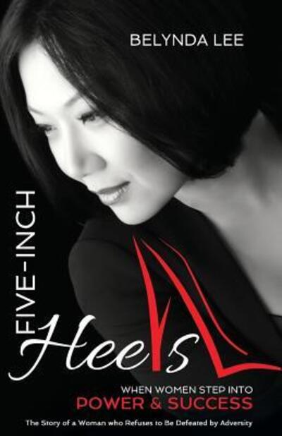 Cover for Belynda Lee · Five Inch Heels (Paperback Bog) (2016)