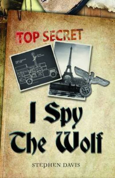 Cover for Stephen Davis · I Spy the Wolf (Paperback Book) (2017)