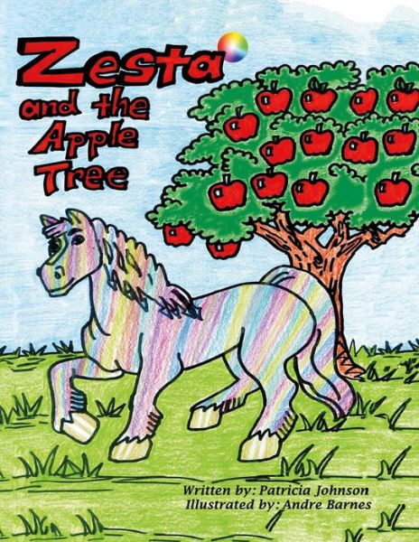 Cover for Patricia Johnson · Zesta and the Apple Tree (Paperback Book) (2016)