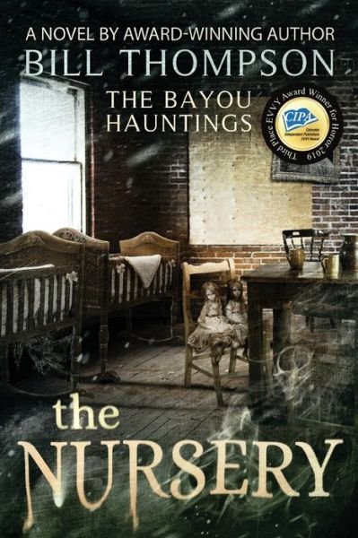 Cover for Bill Thompson · The Nursery - Bayou Hauntings (Paperback Book) (2018)