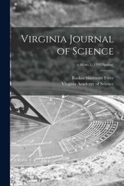 Cover for Ruskin Skidmore 1894- Freer · Virginia Journal of Science; v.44 (Paperback Book) (2021)