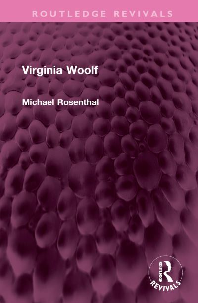 Cover for Michael Rosenthal · Virginia Woolf - Routledge Revivals (Hardcover Book) (2023)