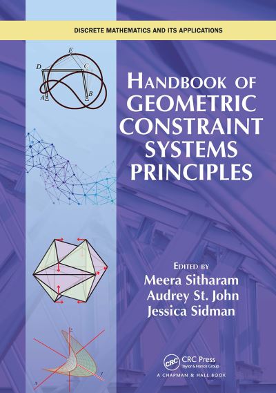 Handbook of Geometric Constraint Systems Principles - Discrete Mathematics and Its Applications (Paperback Book) (2024)