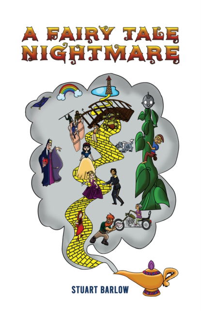 A Fairy Tale Nightmare - Stuart Barlow - Books - Austin Macauley Publishers - 9781035863303 - October 11, 2024