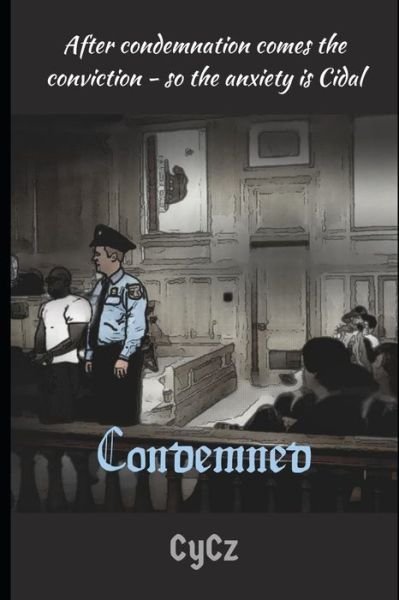 Cover for CyCz . · Condemned (Paperback Bog) (2019)