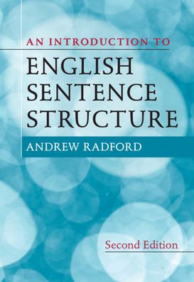 Cover for Radford, Andrew (University of Essex) · An Introduction to English Sentence Structure (Paperback Book) (2020)