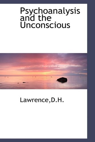 Cover for Lawrence · Psychoanalysis and the Unconscious (Inbunden Bok) (2009)