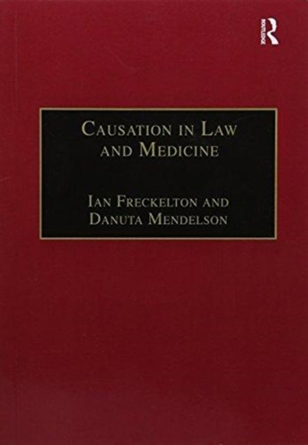 Cover for Danuta Mendelson · Causation in Law and Medicine (Taschenbuch) (2016)