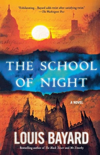 Cover for Louis Bayard · The School of Night (Paperback Bog) (2012)
