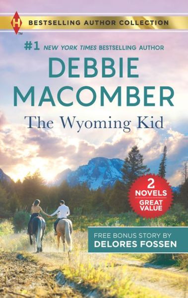 Cover for Debbie Macomber · Wyoming Kid and the Horseman's Son (Book) (2019)