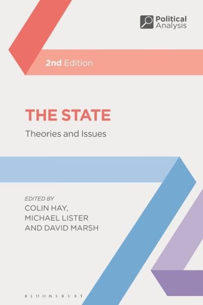 Cover for Colin Hay · The State: Theories and Issues - Political Analysis (Innbunden bok) (2022)