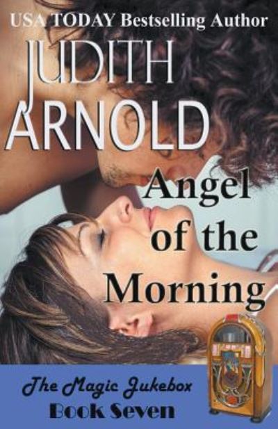 Cover for Judith Arnold · Angel Of The Morning (Paperback Book) (2019)