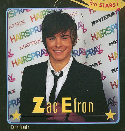 Cover for Katie Franks · Zac Efron (Kid Stars!) (Paperback Book) (2008)