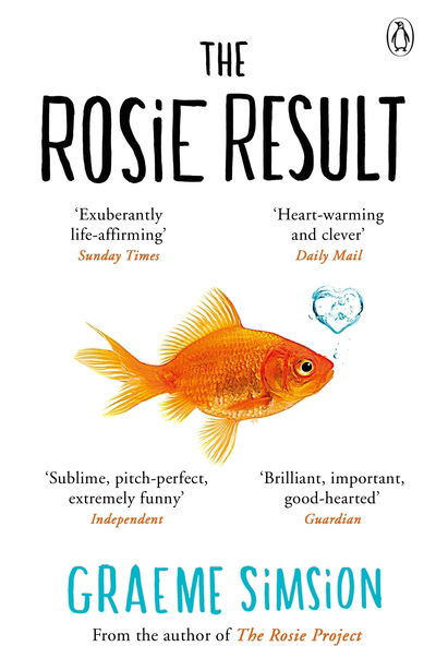 Cover for Graeme Simsion · The Rosie Result: The life-affirming romantic comedy from the million-copy bestselling series - The Rosie Project Series (Taschenbuch) (2020)