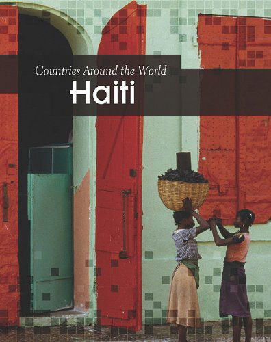 Cover for Elizabeth Raum · Haiti (Countries Around the World) (Paperback Book) (2011)