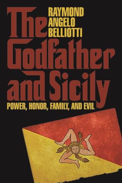 Cover for Raymond Angelo Belliotti · The Godfather and Sicily (Taschenbuch) (2022)