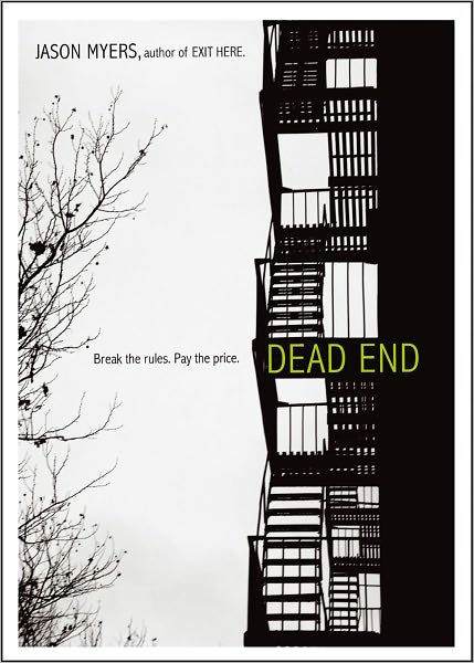 Cover for Jason Myers · Dead End (Paperback Book) (2011)