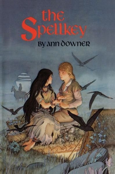 Cover for Ann Downer · Spellkey (Bok) (2012)