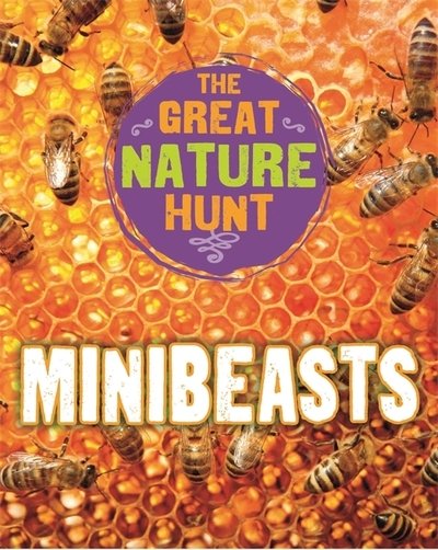 Cover for Cath Senker · The Great Nature Hunt: Minibeasts - The Great Nature Hunt (Paperback Bog) [Illustrated edition] (2019)