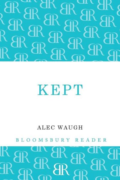 Cover for Alec Waugh · Kept: A Story of Post-War London (Paperback Book) (2012)