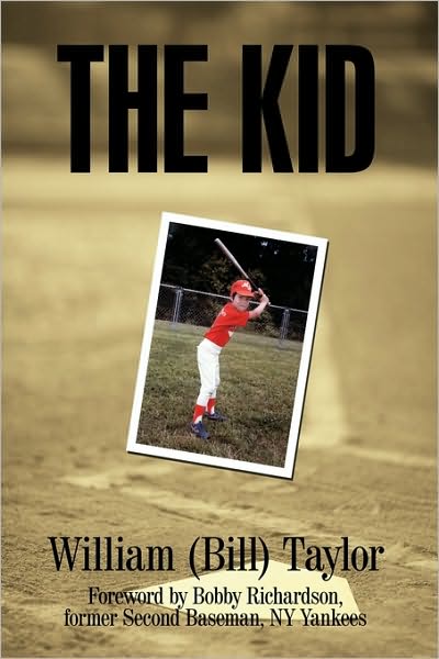 Cover for William Taylor · The Kid (Hardcover Book) (2009)