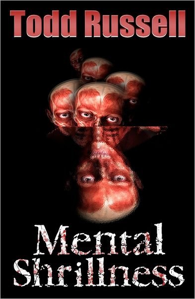Cover for Todd Russell · Mental Shrillness (Taschenbuch) (2011)