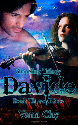 Cover for Verna Clay · Davide: Shapeling Trilogy Book Three: Prince (Paperback Book) (2011)