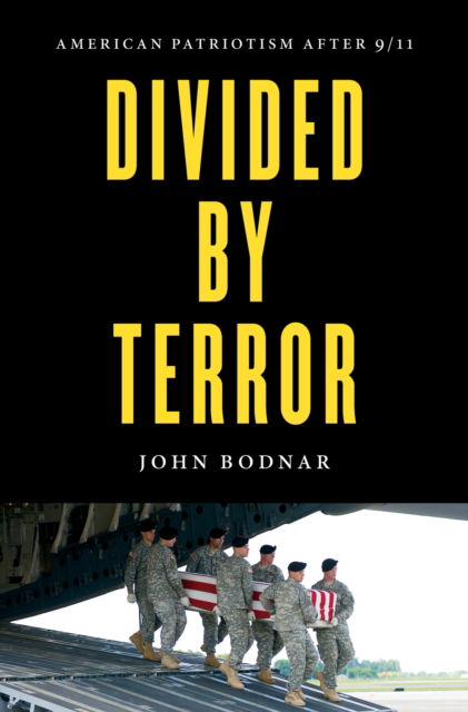 Cover for John Bodnar · Divided by Terror: American Patriotism After 9/11 (Paperback Book) (2024)