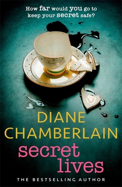 Cover for Diane Chamberlain · Secret Lives: the discovery of an old journal unlocks a secret in this gripping emotional page-turner from the bestselling author (Paperback Bog) (2020)