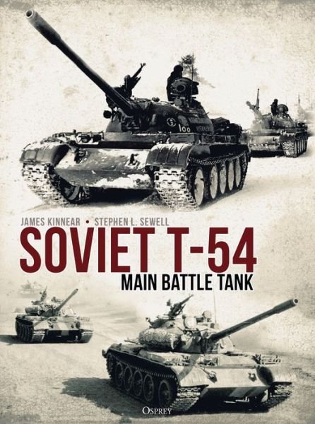 Cover for James Kinnear · Soviet T-54 Main Battle Tank (Hardcover bog) (2018)