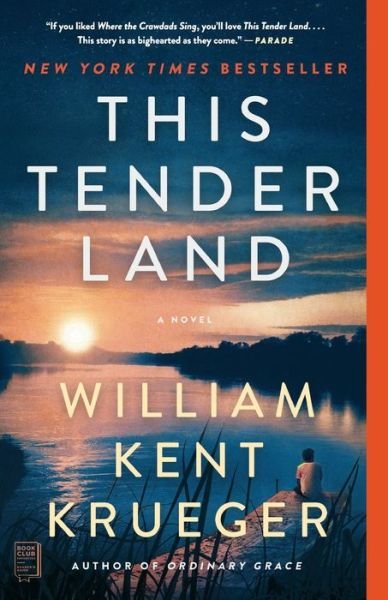 Cover for William Kent Krueger · This Tender Land: A Novel (Paperback Book) (2020)