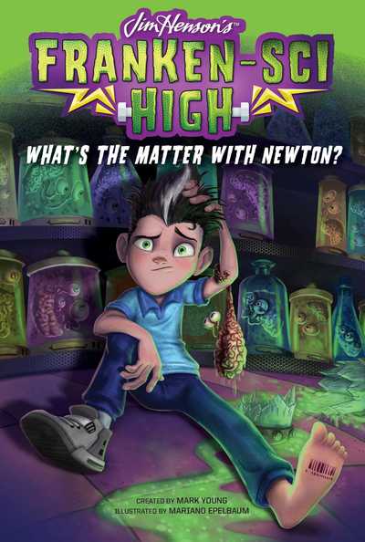 Cover for Mark Young · What's the Matter with Newton? - Franken-Sci High (Paperback Book) (2019)