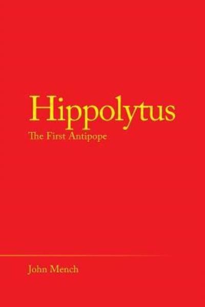 John Mench · Hippolytus (Paperback Bog) (2019)
