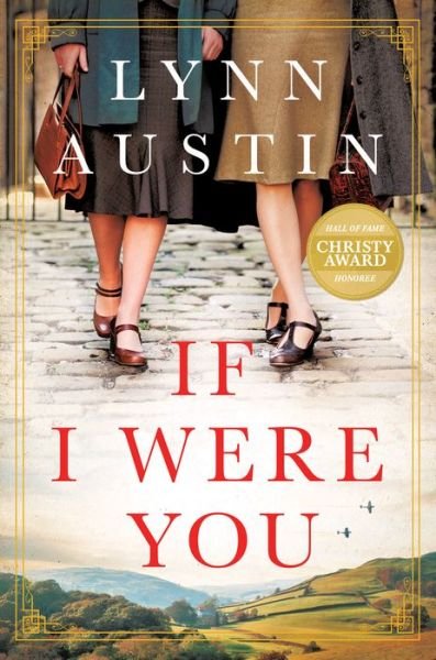 Cover for Lynn Austin · If I Were You a Novel (Book) (2020)