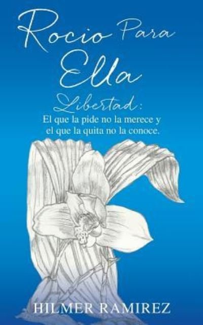 Cover for Hilmer Ramirez · Rocio Para Ella (Pocketbok) (2017)