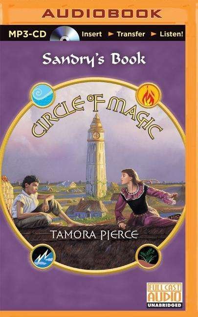 Sandry's Book - Tamora Pierce - Äänikirja - Brilliance Audio - 9781501236303 - tiistai 10. maaliskuuta 2015
