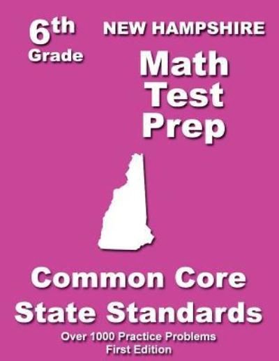 Cover for Teachers\' Treasures · New Hampshire 6th Grade Math Test Prep: Common Core Learning Standards (Pocketbok) (2014)