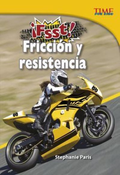 Cover for Stephanie Paris · !fsst! Friccion Y Resistencia (Hardcover Book) (2016)