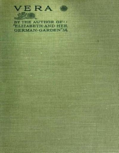 Cover for Elizabeth Von Arnim · Vera By Elizabeth von Arnim (1921) (Twentieth Century Classics) (Paperback Book) (2016)