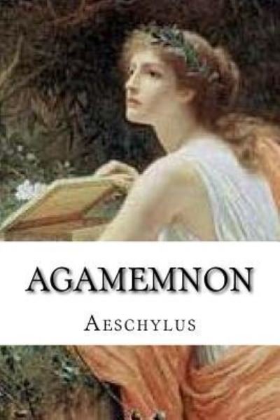 Cover for Aeschylus · Agamemnon (Pocketbok) (2016)