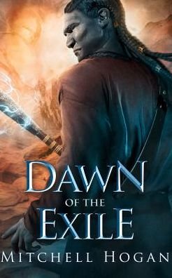Dawn of the Exile - The Infernal Guardian - Mitchell Hogan - Bücher - Amazon Publishing - 9781542040303 - 12. März 2019