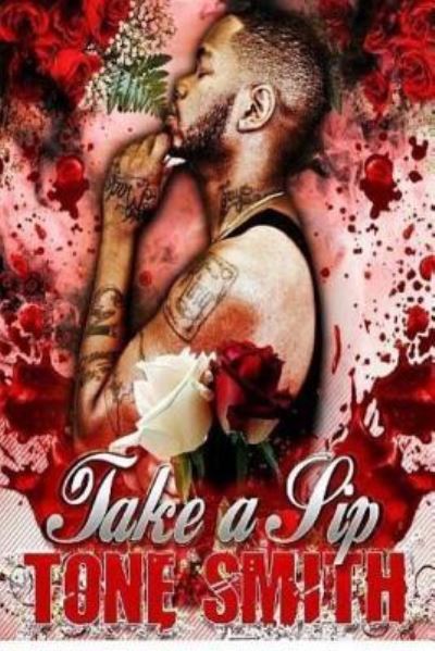 Cover for Antony L Smith · Take a Sip Volume I (Paperback Book) (2017)