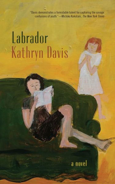 Cover for Kathryn Davis · Labrador (Paperback Book) (2019)
