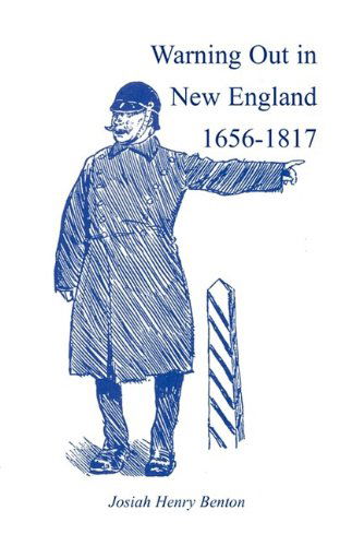 Cover for Josiah Henry Benton · Warning out in New England, 1656-1817 (Heritage Classic) (Paperback Book) (2009)